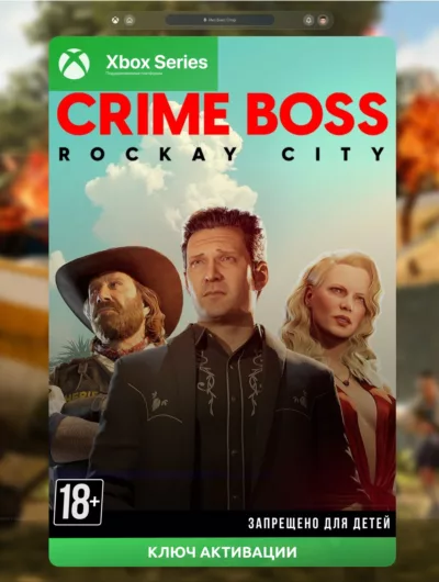 Купить Ключ | Crime Boss: Rockay City (Xbox)
