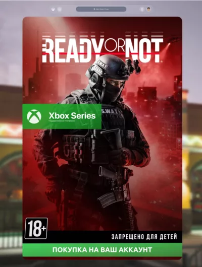 Купить Ready or Not (XBOX SERIES)